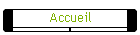 Accueil